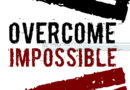 Overcome impossible